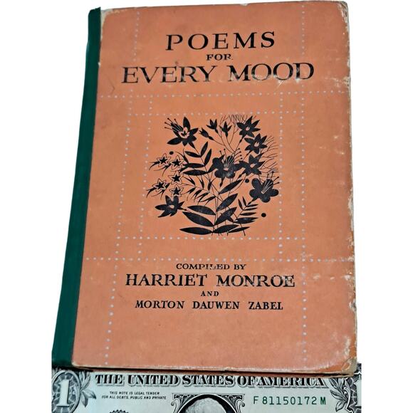 Poems for Every Mood compiled by Monroe and Zabel (1933 Early Ed. HC w/o DJ) - Picture 7 of 11